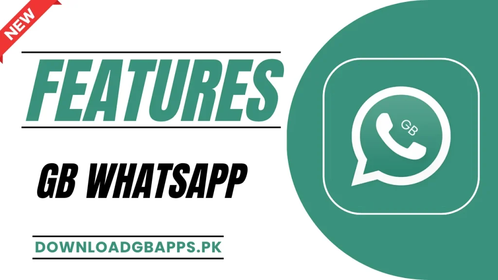 GB WhatsApp Features