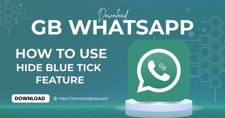 GB WhatsApp How to Hide Blue Tick downloadgbapps.pk